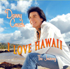 I Love Hawai'i ~ The Journey